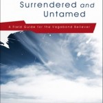 Surrendered and Untamed